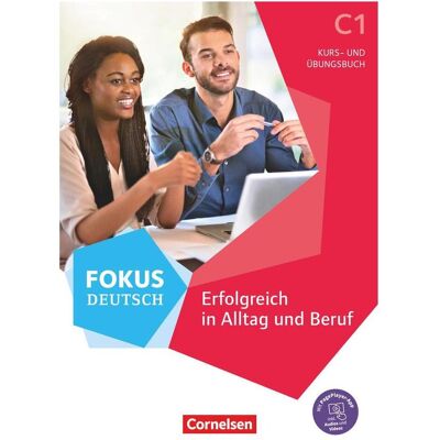 Cornelsen Fokus Deutsch C1. Allgemeine Ausgabe. Erfolgreich in Alltag und Beruf. Kurs- und Übungsbu, Schulbücher von Gabi Baier Cornelsen Fokus Deutsch C1. Allgemeine Ausgabe. Erfolgreich in Alltag und Beruf. Kurs- und Übungsbu, Schulbücher von Gabi Baier