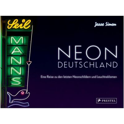 Prestel Neon Deutschland, Ratgeber von Jesse Simon Prestel Neon Deutschland, Ratgeber von Jesse Simon