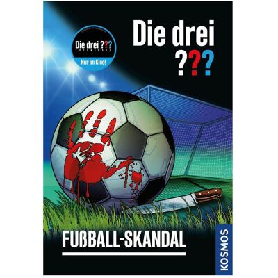 Kosmos Die drei??? Fussball-Skandal, Kinderbücher von Christoph Dittert, Silvia Christoph Kosmos Die drei??? Fussball-Skandal, Kinderbücher von Christoph Dittert, Silvia Christoph