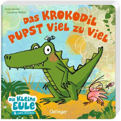 Oetinger Das Krokodil pupst viel zu viel, Kinderbücher von Susanne Weber Oetinger Das Krokodil pupst viel zu viel, Kinderbücher von Susanne Weber