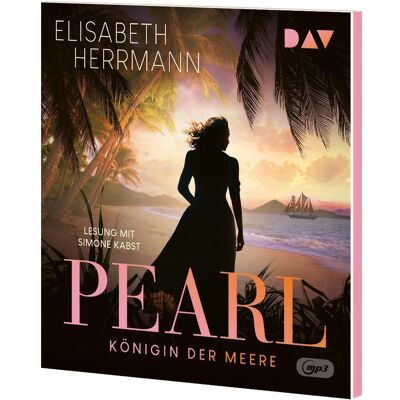 Audio Verlag Herrmann:Pearl. Königin der Meere, Hörbücher von Elisabeth Herrmann Audio Verlag Herrmann:Pearl. Königin der Meere, Hörbücher von Elisabeth Herrmann