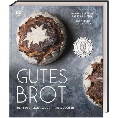 Dorling Kindersley Gutes Brot, Ratgeber von Daniel Leader, Joerg Lehmann Dorling Kindersley Gutes Brot, Ratgeber von Daniel Leader, Joerg Lehmann