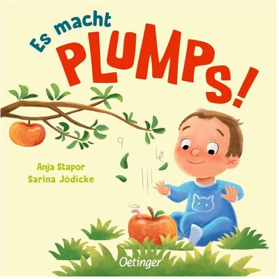 Oetinger Es macht PLUMPS!, Kinderbücher von Anja Stapor, Sarina Jödicke Oetinger Es macht PLUMPS!, Kinderbücher von Anja Stapor, Sarina Jödicke