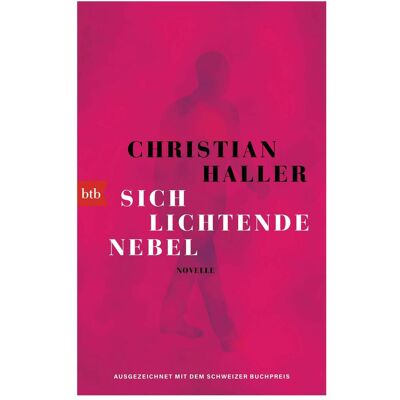 btb Sich lichtende Nebel, Belletristik von Christian Haller btb Sich lichtende Nebel, Belletristik von Christian Haller