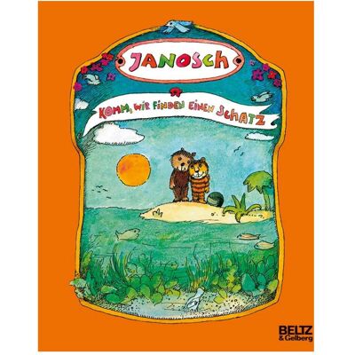 Beltz, Kinderbücher, Komm, wir finden einen Schatz (Deutsch, Softcover, Janosch) Beltz, Kinderbücher, Komm, wir finden einen Schatz (Deutsch, Softcover, Janosch)