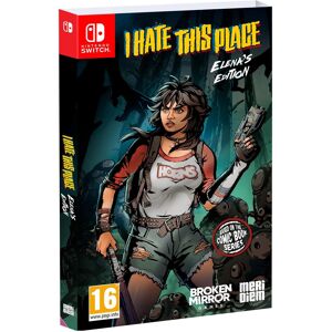 I Hate This Place Elena’s Edition SWITCH UK I Hate This Place Elena’s Edition SWITCH UK