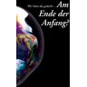 unbekannt - Am Ende der Anfang, Leporello - Preis vom 23.04.2024 05:00:15 h