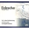 Tom Schreiter - Eisbrecher - Tom Big Al Schreiter - Preis vom 04.05.2024 04:57:19 h