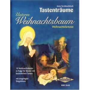 Anne Terzibaschitsch - Unterm Weihnachtsbaum - Weihnachtsfantasie. Klavier - Preis vom 29.05.2023 05:06:43 h