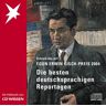 Christian Schult - CD WISSEN Sonderedition - Egon Erwin Kisch-Preis 2004 - Die besten deutschsprachigen Reportagen, 3 CDs - Preis vom 02.05.2024 04:56:15 h