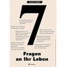 André Heller - 7 Fragen an Ihr Leben - Preis vom 17.04.2024 05:01:18 h