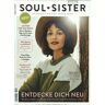 Women's Health Soul Sister - Women's Health Soul Sister 2/2019 Entdecke dich neu - Preis vom 24.04.2024 05:05:17 h