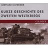 Gerhard Schreiber - Kurze Geschichte des zweiten Weltkriegs. CD - Preis vom 29.03.2024 06:04:23 h