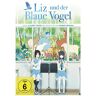 Naoko Yamada - Liz und der Blaue Vogel - Preis vom 05.05.2024 04:53:23 h