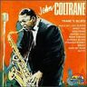 John Coltrane - Trane's Blues - Preis vom 27.04.2024 04:56:19 h