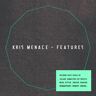 Kris Menace - Features - Preis vom 24.04.2024 05:05:17 h