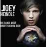 Joey Heindle - Die Ganze Welt Dreht Sich Um Dich - Preis vom 28.03.2024 06:04:05 h