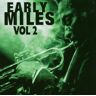 Miles Davis - Early Miles Vol.2 (2cd) - Preis vom 29.04.2024 04:59:55 h