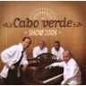 Cabo Verde Show - Cabo Verde Show 2008 - Preis vom 18.04.2024 05:05:10 h