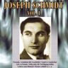 Joseph Schmidt - Joseph Schmidt Vol. 1 - Preis vom 25.04.2024 05:08:43 h