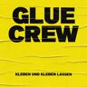 Glue Crew - Kleben und kleben lassen - Preis vom 02.05.2024 04:56:15 h