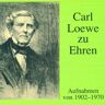 Scheidemantel - Carl Loewe zu Ehren - Preis vom 26.04.2024 05:02:28 h