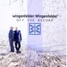 Wingenfelder:Wingenfelder - Off the Record - Preis vom 02.05.2024 04:56:15 h