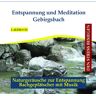 Verlag Thomas Rettenmaier - Entspannung und Meditation Gebirgsbach - Traumhafte Entspannungsmusik und Naturgeräusche - instrumental - gemafrei - für Kinder und Erwachsene - Preis vom 04.05.2024 04:57:19 h