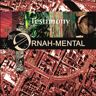 Ornah-Mental - Testimony - Preis vom 19.03.2023 06:24:08 h