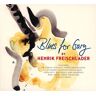 Henrik Freischlader - Blues For Gary - Preis vom 30.04.2024 04:54:15 h