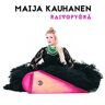 Maija Kauhanen - Raivopyörä - Preis vom 28.03.2024 06:04:05 h