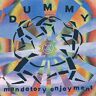 Dummy - Mandatory Enjoyment - Preis vom 30.04.2024 04:54:15 h