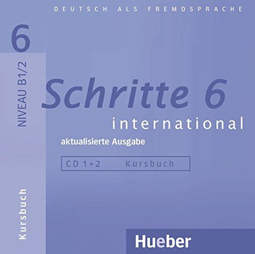 Gebraucht: Silke Hilpert Schritte international 6 – aktualisierte Ausgabe: Deutsch als Fremdsprache / 2 Audios-CDs zum Kursbuch