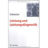 Karl Schweizer - Leistung und Leistungsdiagnostik - Preis vom 24.04.2024 05:05:17 h