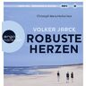 Volker Jarck - Robuste Herzen: Roman - Preis vom 02.05.2024 04:56:15 h