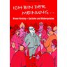 Wolfgang Petritsch - Ich bin der Meinung ...: Bruno Kreisky - Sprüche und Widersprüche - Preis vom 24.04.2024 05:05:17 h