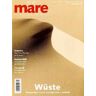 Gelpke, Nikolaus K. - mare - Die Zeitschrift der Meere: mare, Die Zeitschrift der Meere, Nr.45 : Wüste: No 45 - Preis vom 04.05.2024 04:57:19 h