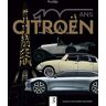 unbekannt - Citroën 100 ans - Preis vom 02.05.2024 04:56:15 h