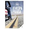 Motorliebe präsentiert - Auf der Vespa durch die USA - Preis vom 24.04.2024 05:05:17 h