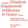 Wladimir Majakowski - Tragödie Wladimir Majakowski. Wölkchen in Hosen - Preis vom 27.03.2024 06:01:49 h