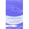 Anselm Grün - Mit Anselm Grün zur inneren Balance finden - Preis vom 27.04.2024 04:56:19 h