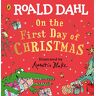 Roald Dahl - Roald Dahl: On the First Day of Christmas - Preis vom 04.05.2024 04:57:19 h