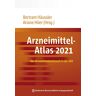Bertram Häussler - Arzneimittel-Atlas 2021: Der Arzneimittelverbrauch in der GKV - Preis vom 26.04.2024 05:02:28 h