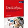 Antje Ries - Erfolgreich studieren mit Projektmanagement: Mit zahlreichen Praxis-Tipps fürs Online-Studium: Mit zahlreichen Praxis-Tipps frs Online-Studium - Preis vom 30.04.2024 04:54:15 h