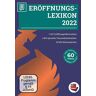 unbekannt - Eröffnungs-Lexikon 2022: 7347 Schacheröffnungsübersichten, 1300 Theoriedatenbanken u.v.m. - Preis vom 28.03.2024 06:04:05 h