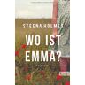 Steena Holmes - Wo ist Emma? - Preis vom 03.05.2024 04:54:52 h