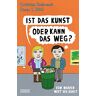 Christian Saehrendt - Ist das Kunst oder kann das weg?: Vom wahren Wert der Kunst - Preis vom 18.04.2024 05:05:10 h