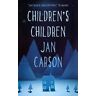 Jan Carson - Children's Children - Preis vom 24.04.2024 05:05:17 h