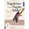Rainer Ulrich - Tagaktive Nachtfalter - Preis vom 23.02.2024 05:57:12 h