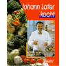 Johann Lafer - Johann Lafer kocht. - Preis vom 03.05.2024 04:54:52 h